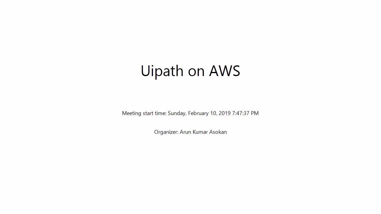 Uipath Bot on AWS Demo - YouTube