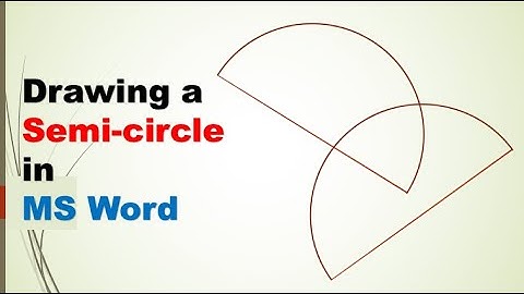 Drawing a semi-circle in MS Word