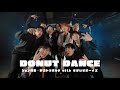 「DONUT DANCE」 MUSIC VIDEO  ジョン梶田(Cast:梶田大嗣)・野辺トラボルタ(Cast:野辺シュウ)with すぱいすボーイズ Ver