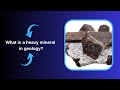 What is a heavy mineral in geology