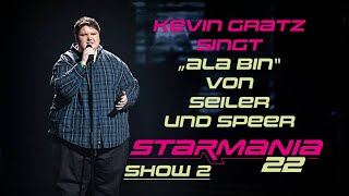Video thumbnail of "Kevin Gratz singt "Ala bin" von Seiler und Speer - Starmania 22"