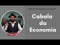 A Cabala da Economia - Aula AO VIVO!