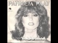 Patricia Paay - Who Let The Heartache In 1981