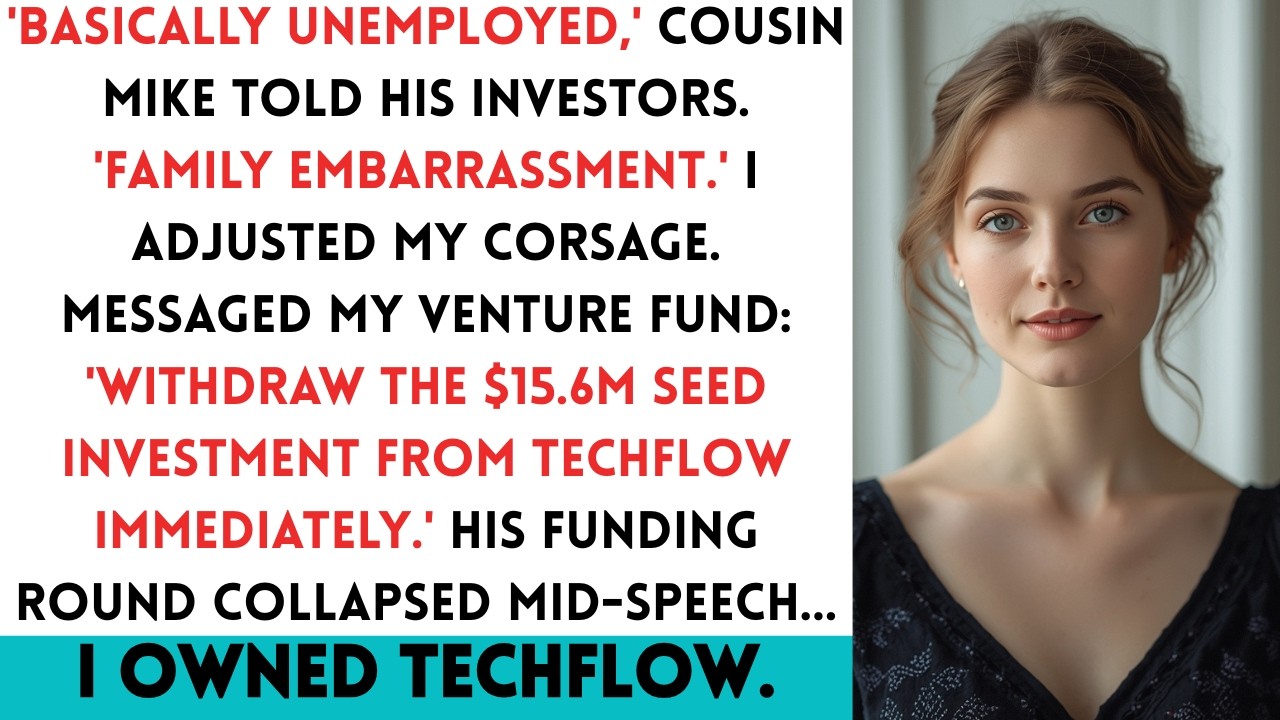 Cousin Claimed I'm "Unemployed" At The Wedding — Then His Tech Startup Lost Its Biggest Investor...