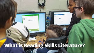 What is Reading Skills Literature?