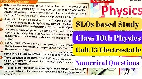 10th Class Physics | Unit 13 Numerical Questions | SLOs based study | Kpk | QAS Edu