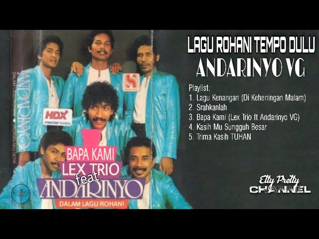 Andarinyo - VG - Kumpulan Lagu Rohani Tempo Dulu Andarinyo - VG class=