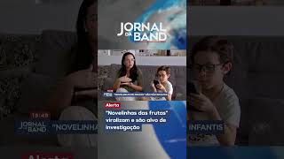 "Novelinhas das frutas" viralizam e são alvo de investigação