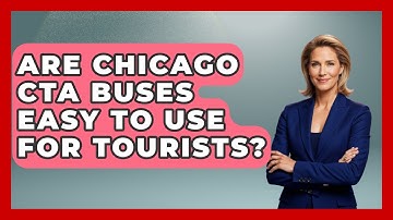 Are Chicago CTA Buses Easy To Use For Tourists? - The Midwest Guru