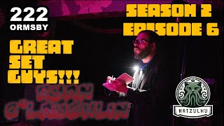 S2E6 RYAN OLAUGHLIN