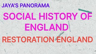 SOCIAL HISTORY OF ENGLAND - RESTORATION ENGLAND