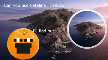 Can you use MacOS Catalina in 2025?