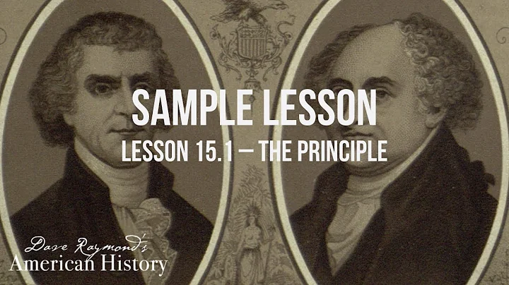 The Principle Lesson 15.1 | Top-Rated American History Homeschool Curriculum