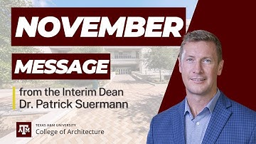 College of Architecture Message from the Dean - November 2024