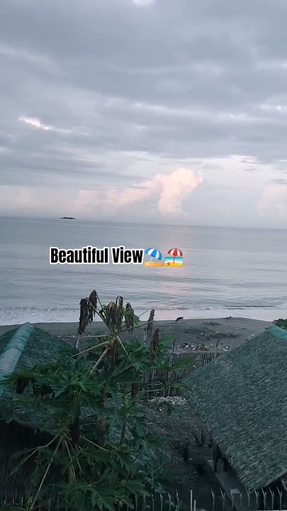 ang Ganda ng View🏖️⛱️😉 #satisfying #video #shorts #ballugngamannalon