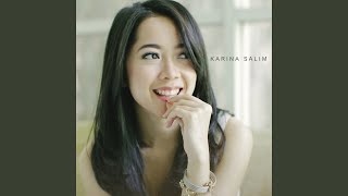 Video thumbnail of "Karina Salim - Dalam Hati Saja"