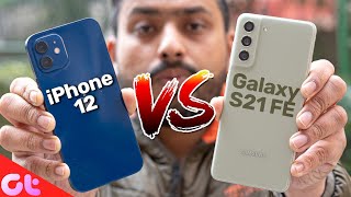 Samsung Galaxy S21 FE vs iPhone 12 Full Comparison | Who Wins? | GT Hindi