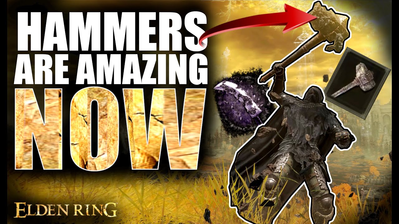 I AM NOT JOKING ! Hammers are VIABLE - Elden Ring Patch 1.08