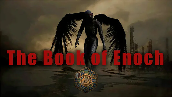 The Book of Enoch: Fallen Angels and the Modern Crisis