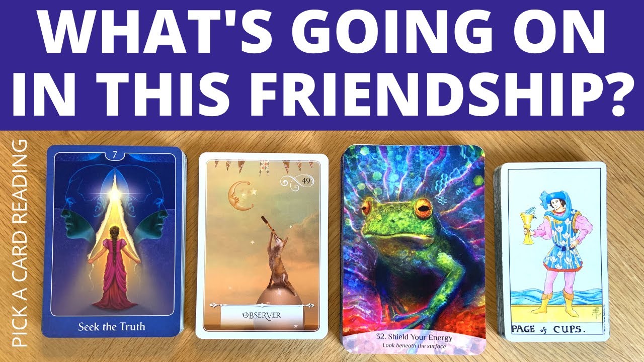 🌟 WHAT'S GOING ON IN THIS FRIENDSHIP 💫 PICK A CARD 🌟 TAROT READING ❤️