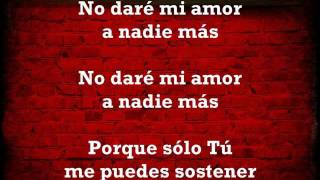 NO DARE MI VIDA A NADIE MAS IFDG chords