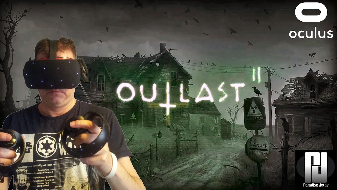 Steam Community :: Video OUTLAST 2 in VR with VorpX // Oculus S // RTX Super