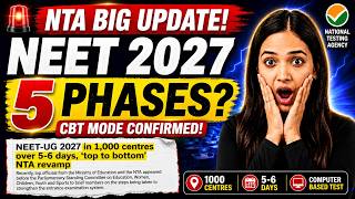 🔥 NTA Big Update! NEET 2027 CBT Mode Confirmed 😱 5 Phases? Full Truth Explained