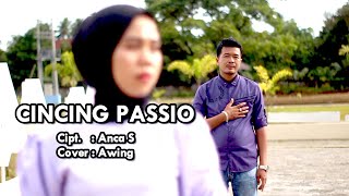 CICCING PASSIO AWING MARANCA' || COVER || ANCHA S