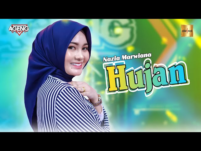 Nazia Marwiana ft Ageng Music - Hujan (Official Live Music) | Hujan Hujan Datang Lagi class=