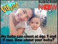My baby can count at age of 1 year and 9 mos  how about your baby