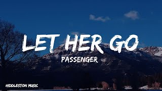 Passenger  Let Her Go (Lyrics )