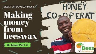 Making money from Beeswax #1