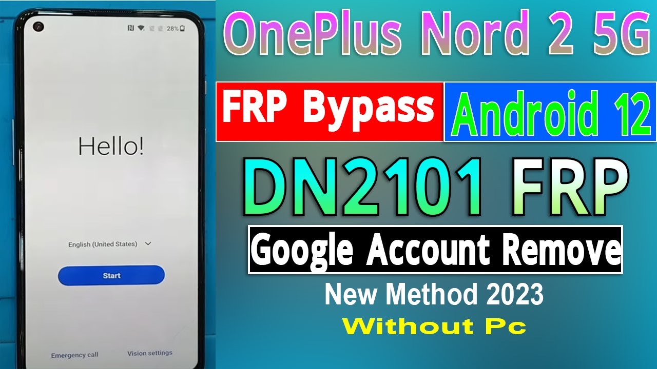 OnePlus Nord 2 5G FRP Bypass Android 12 DN2101 FRP Google Account