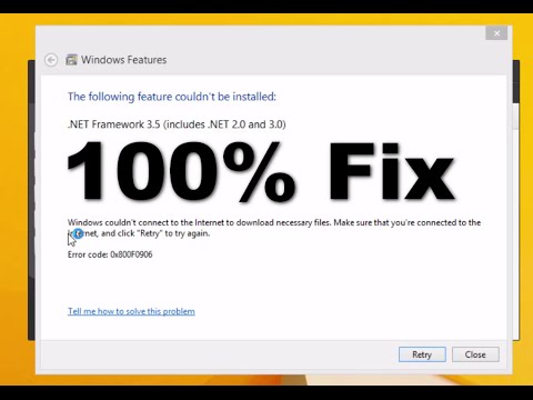 [100% Fix ] 0x800F0906 And 0x800F081F Error Codes While Installing .NET Framework 3.5 In Windows