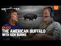 The american buffalo with ken burns  the meateater podcast