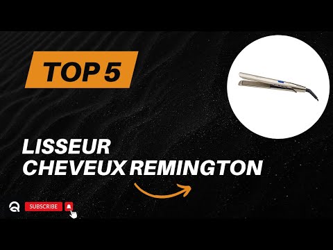 Top 5 Meilleur Lisseur Cheveux Remington 2026