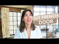 I DIY a $1000 French Door *only $70!*