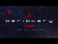 Periphery - Lune (Live In London) [Official Audio]