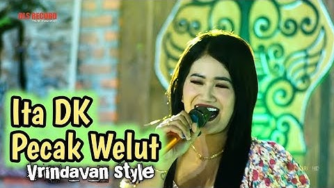 PECAK WELUT -  ITA DK - VERSION DLS MUSIK 