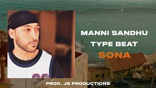 Manni Sandhu Type Beat - “Sona” | Instrumental Punjabi Beats 2024 Resimi