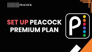 كيفية إعداد باقة Peacock Premium | اشترك وابدأ المشاهدة (2026) screenshot 5