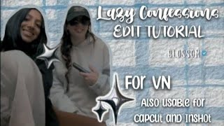 Lazy confessions Edit tutorial ( For VN )