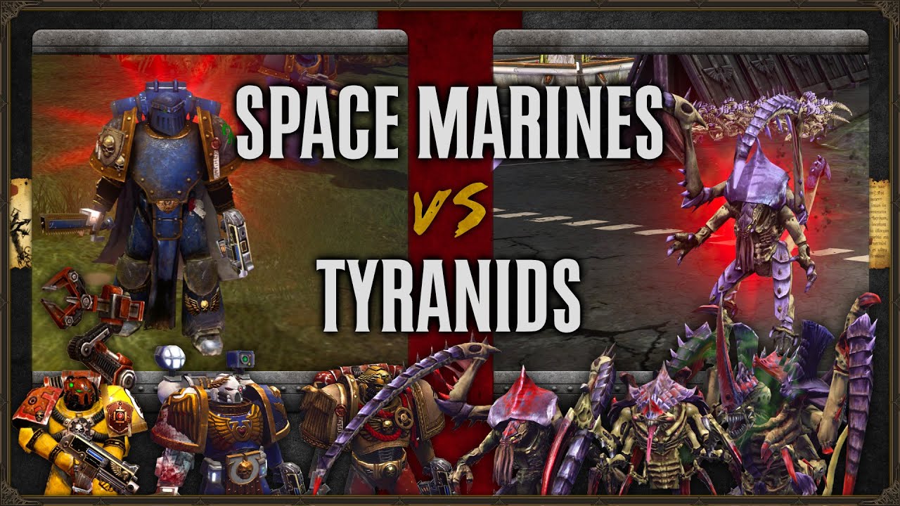 Warhammer 40,000: Dawn of War 2 - Faction Wars 2023 | Space Marines vs ...