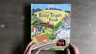 Pull-Back Busy Train Book by Fiona Watt | Flip Through
