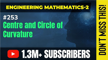 Centre and Circle of Curvature - Polar Curve - Engineering Mathematics - 2