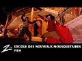 Lecole des nouveaux mousquetaires  full film