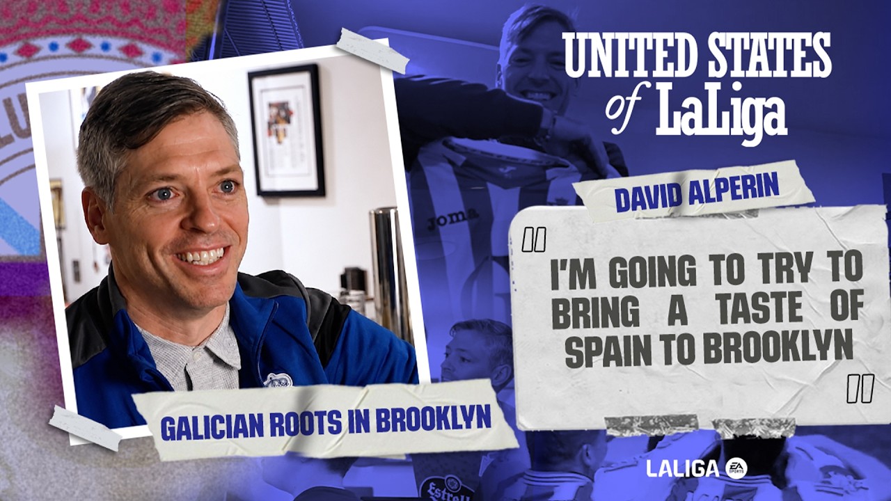 United States of LaLiga: Galician Roots