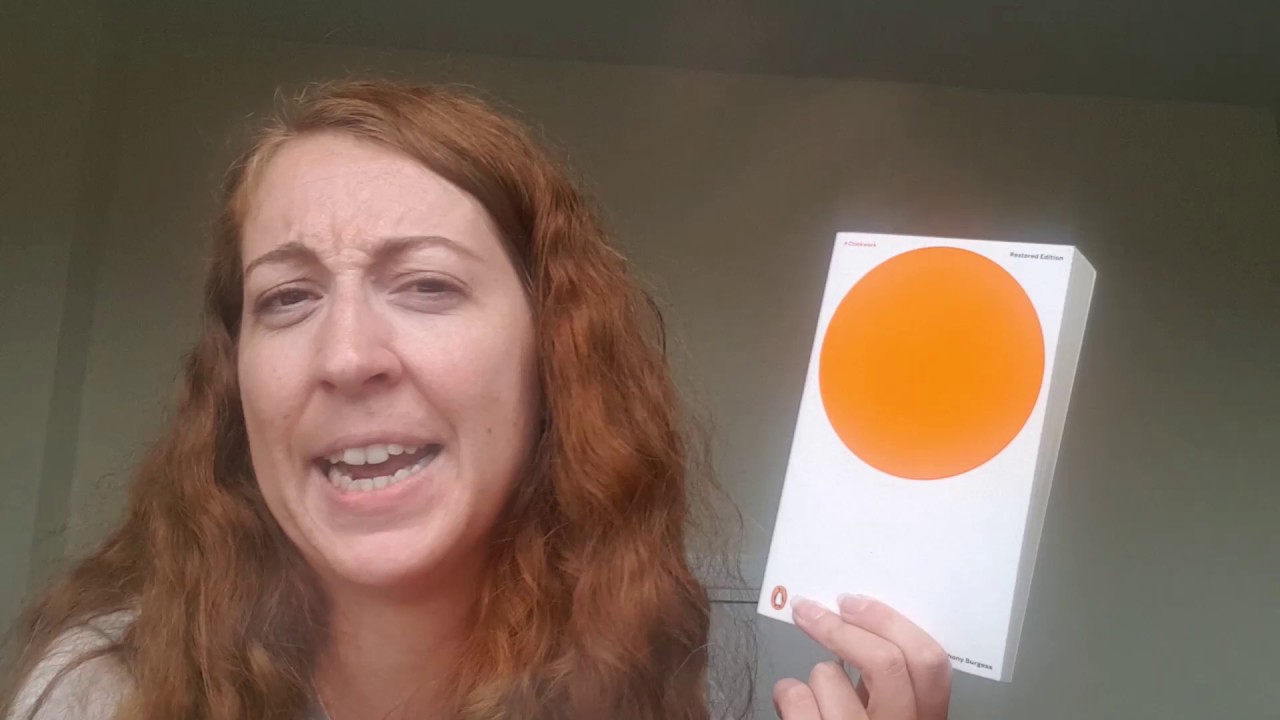 A Clockwork Orange // Anthony Burgess // Book 27 of 2020