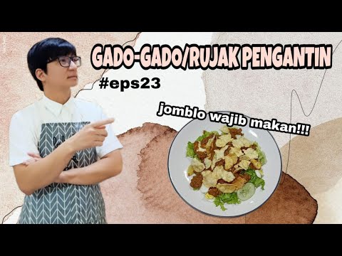 Gado Gado Pengantin Adalah