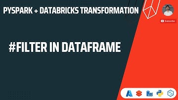 Databricks | Pyspark: FILTER in Dataframe
